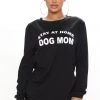 Fashion Nova Stay At Home Dog Mom Long Sleeve Top - Black